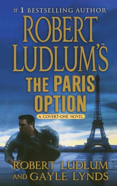 Robert Ludlums The Paris Option
