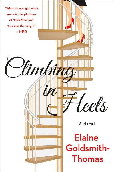 Climbing in Heels: A Novel
