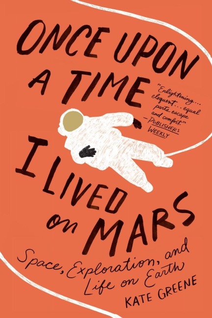 Once Upon a Time I Lived on Mars