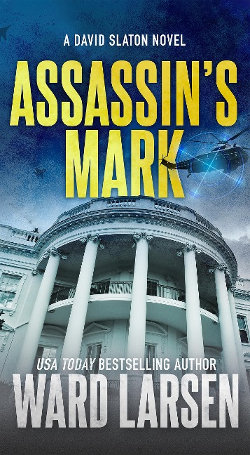 Assassins Mark: A David Slaton Novel