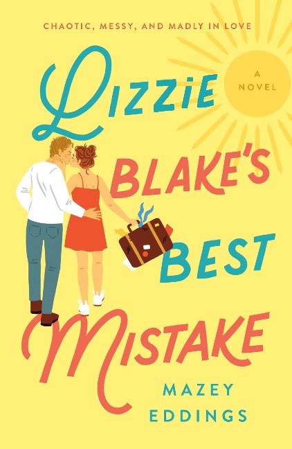 Lizzie Blakes Best Mistake