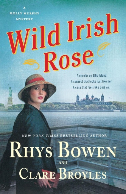 Wild Irish Rose: A Molly Murphy Mystery