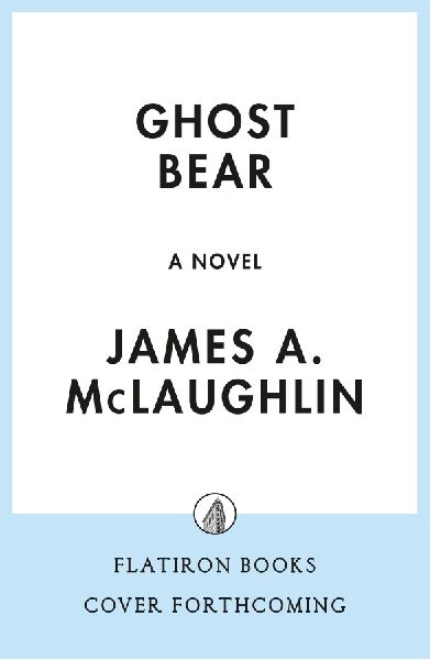 Ghost Bear: A Novel