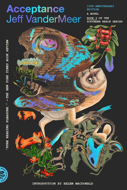 Southern Reach Trilogy 3. Acceptance: A Novel