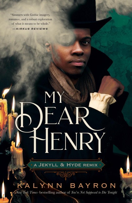 My Dear Henry: A Jekyll & Hyde Remix