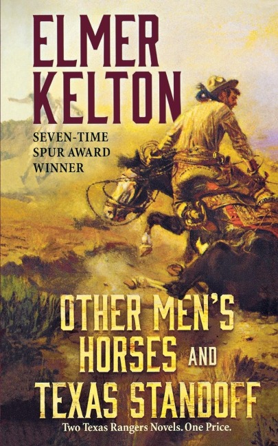 Other Mens Horses and Texas Standoff