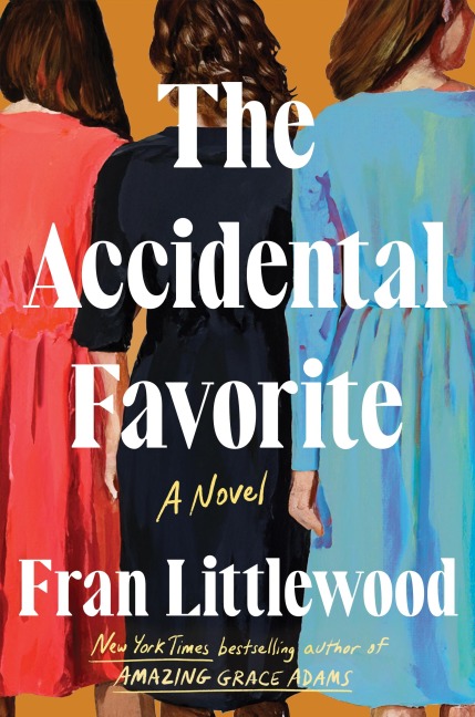 Accidental Favorite: A Novel
