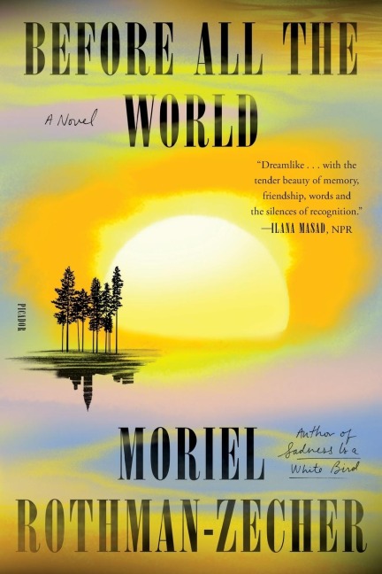 Before All the World