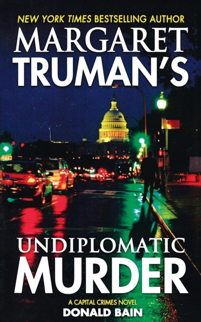 Margaret Trumans Undiplomatic Murder