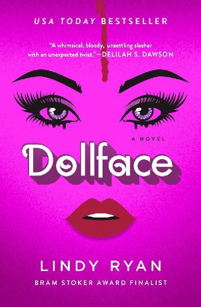 Dollface: A Novel