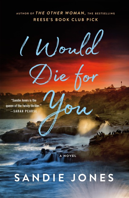 I Would Die for You: A Novel