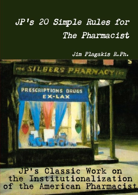 JPs 20 Simple Rules for The Pharmacist