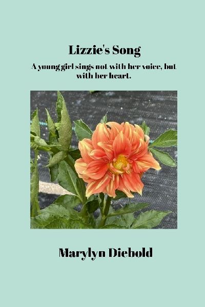 Lizzies Song: A young girl sings not with her voice, but with a loving heart.