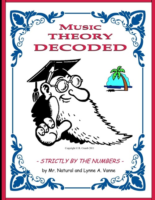 Music Theory Decoded - Strictly by the Numbers -
