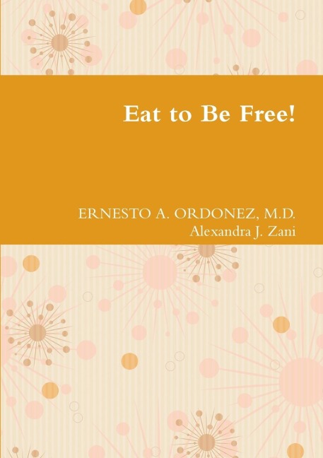 Eat to Be Free!
