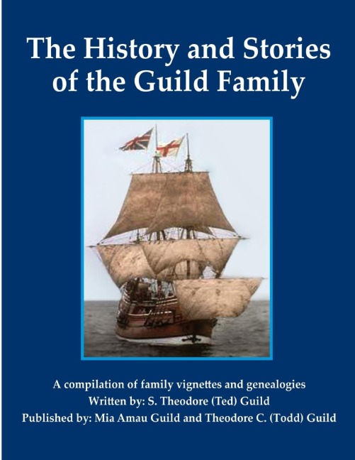 The History and Stories of the Guild Family