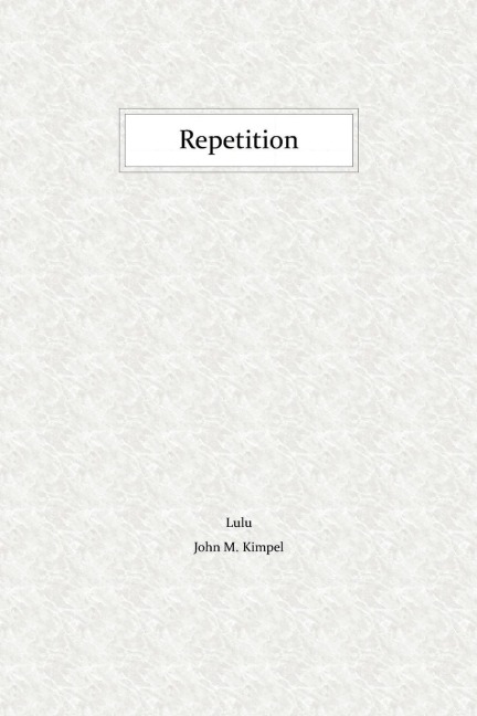 Repetition