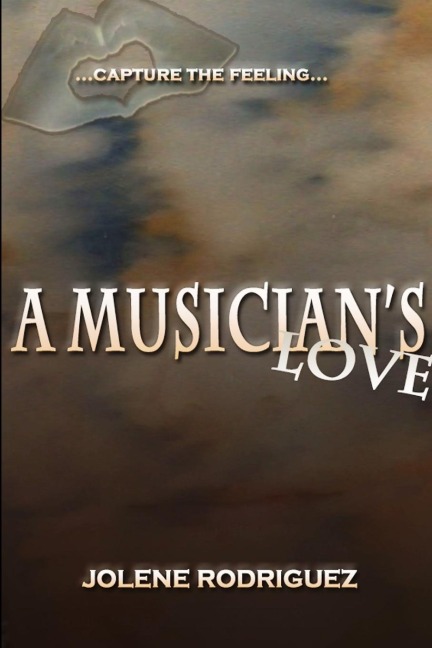 A Musicians Love