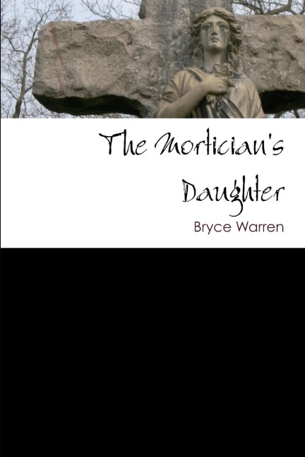 The Morticians Daughter