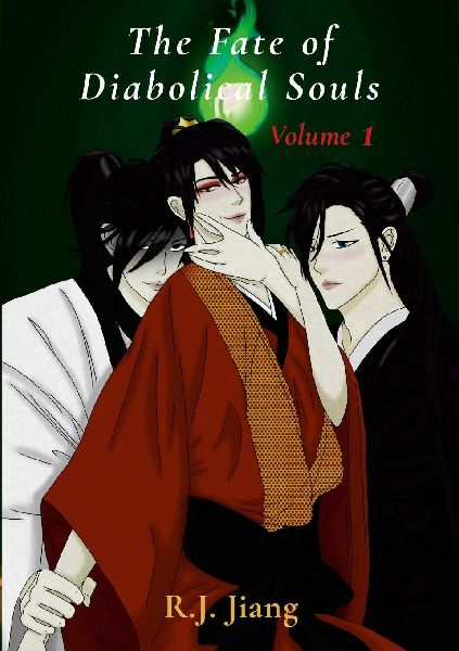 The Fate of Diabolical Souls: Volume 1
