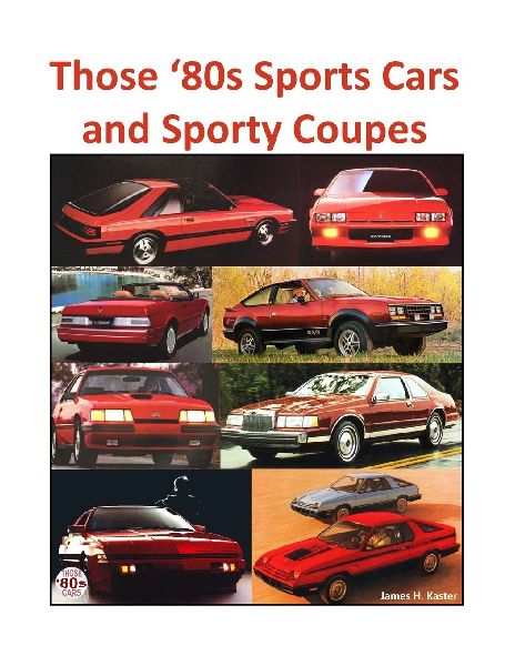 Those 80s Sports Cars and Sporty Coupes