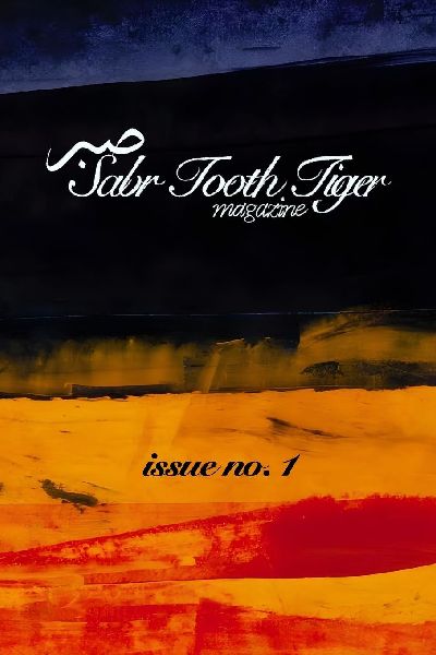 Sabr Tooth Tiger Magazine: Issue no. 1