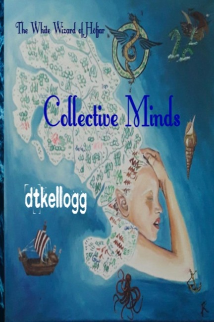 Collective Minds: The White Wizard of Hofjar