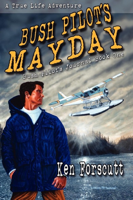 Bush Pilots Mayday