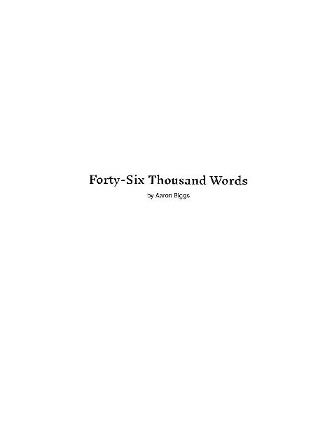 Forty-Six Thousand Words: The SM Writings