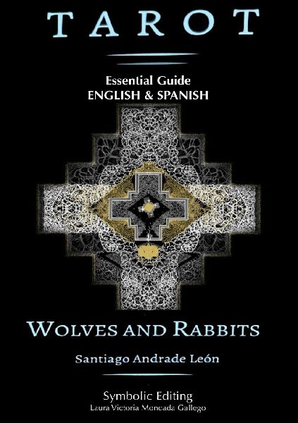 Tarot Wolves and Rabbits: The Essential Guide