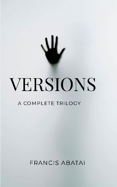 Versions: The Complete Trilogy