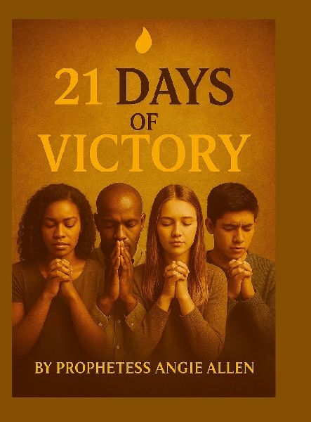 21 Days of Victory: Not Easily Broken