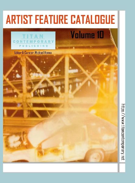 Artist Feature Catalogue: Volume 10 (International Edition): published by Titan Contemporary