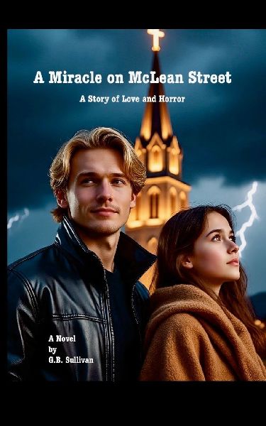 A Miracle on McLean Street: A Story of Love and Horror