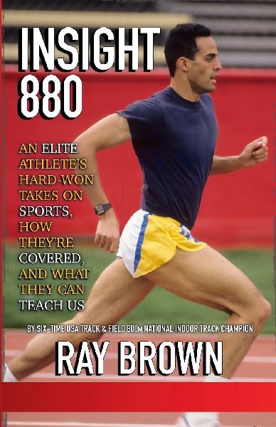 Insight880: An elite athletes hard-won takes on sports,  how theyre covered, and what they can teach us