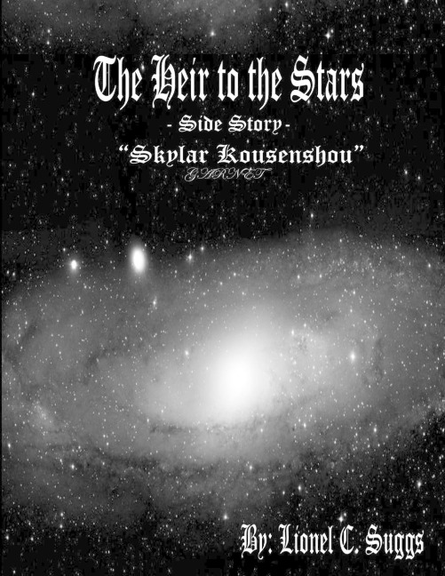 Heir to the Stars: Skylar Kousenshou