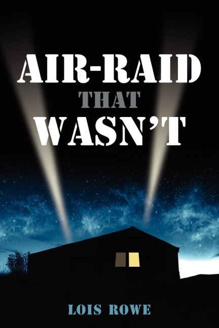 Air-Raid That Wasnt