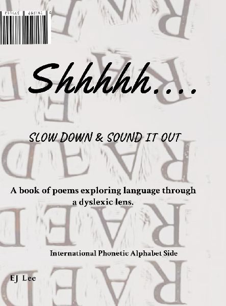 Shhhhh..............: Slowdown & Sound it Out