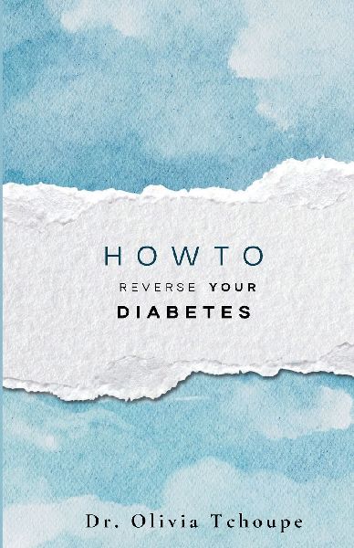 HOW TO REVERSE TYPE 2 DIABETES