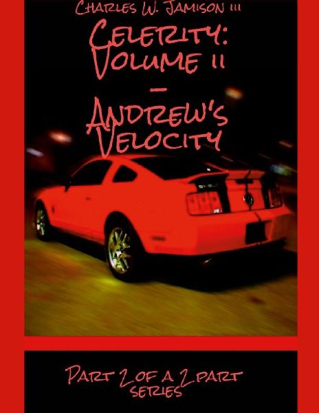Celerity: Volume ii - Andrews Velocity