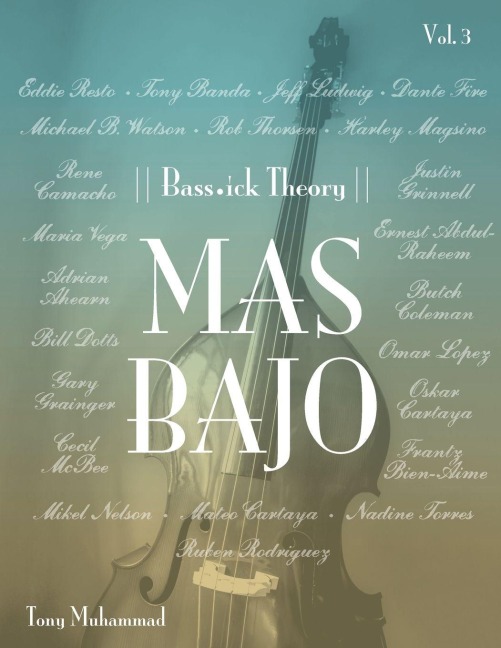 Bass-Ick Theory Volume 03: Mas Bajo