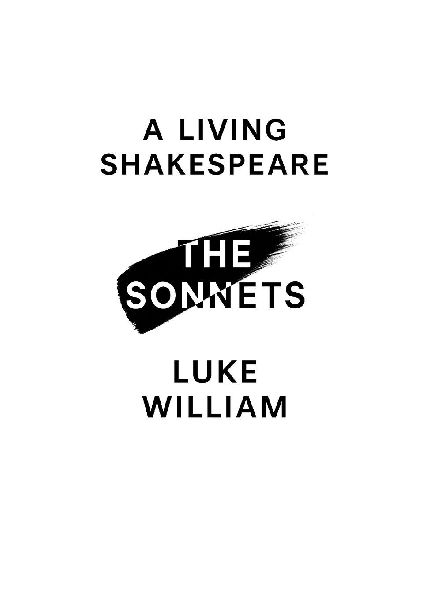A Living Shakespeare: The Sonnets