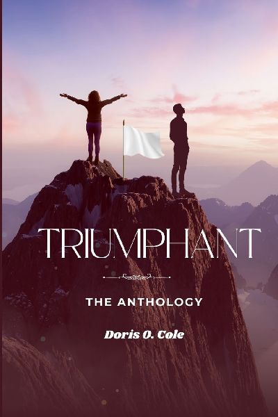 Triumphant: The Anthology