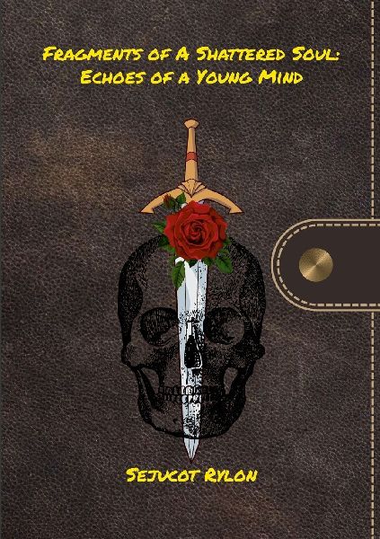 Fragments of a Shattered Soul: Echoes of a Young Mind