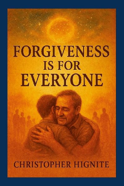 Forgiveness is for Everyone