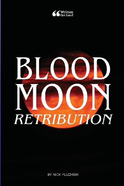 Blood Moon: Retribution