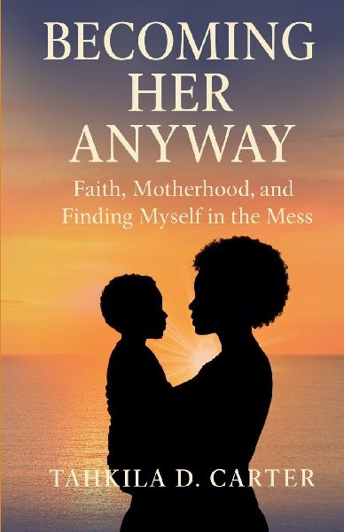 Becoming Her Anyway