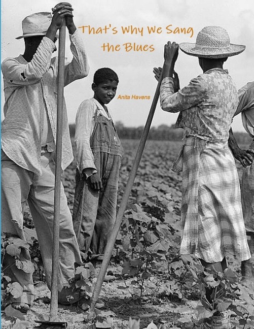Thats Why We Sang the Blues