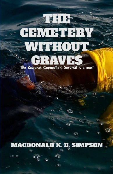 The Cemetery Without Graves: The Zuwarah Connection. Survival is  must
