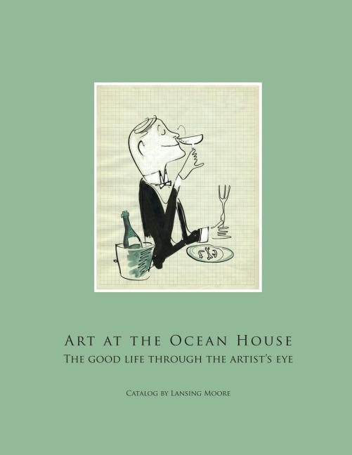 Art at the Ocean House: the Good Life Through the Artists Eye